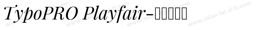 TypoPRO Playfair字体转换